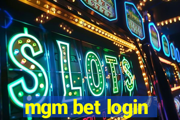 mgm bet login